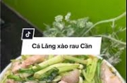 Cách làm cá lăng xào rau cần giải ngán ngay tại nhà